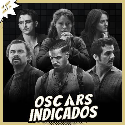 OSCAR 2026 - Indicados e Esnobados (Análise)