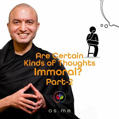 Are Certain Kinds Of Thoughts Immoral Part 2 Are Certain Kinds Of Thoughts Immoral Part 2