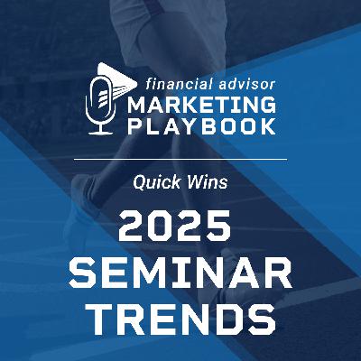 Financial Advisor Marketing Playbook: 2025 Seminar Marketing Trends for Financial Advisors