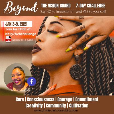 [Special Invitation] Beyoooond the Vision Board, FREE 7-Day Challenge (Jan. 3 - 9)