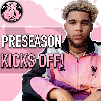 Inter Miami Preseason Starts This Week! | 203