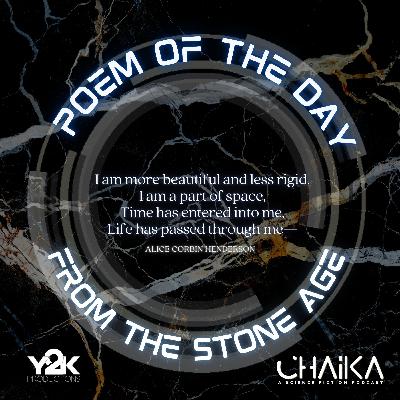 Poem of the Day: From the Stone Age by Alice Corbin Henderson