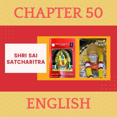 Shr Sai SatCharitra Chapter 50 Audio in English