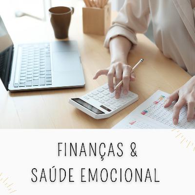 Cognitiva Mente #13 - Finanças e saúde emocional