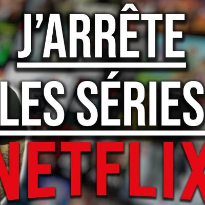 LES RAISONS POUR LESQUELLES JE NE REGARDE QUASIMENT PLUS DE SÉRIES NETFLIX ... LES RAISONS POUR LESQUELLES JE NE REGARDE QUASIMENT PLUS DE SÉRIES NETFLIX ...