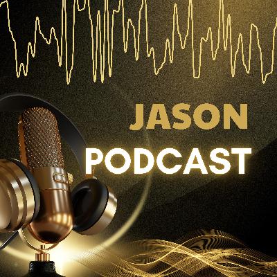 Jason Podcast eps.10