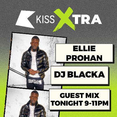 DJ BLACKA | KISS XTRA GUEST MIX | 20/11/2025