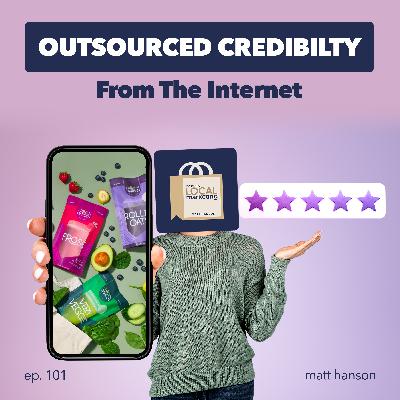 Outsourced Credibility from the Internet: How Marketing Influence Comes from Others
