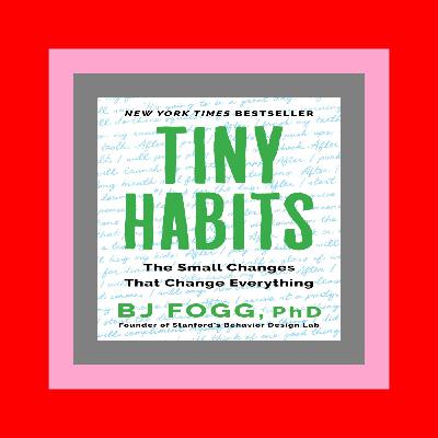 (PDFEPUB)-Read Tiny Habits The Small Changes That Change Everything [EPUB]