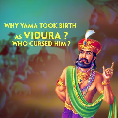 Why Yama took birth as Vidura Who cursed him | Samskruthi