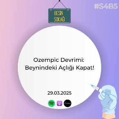 Ozempic Devrimi: Beynindeki Açlığı Kapat! Ozempic Devrimi: Beynindeki Açlığı Kapat!