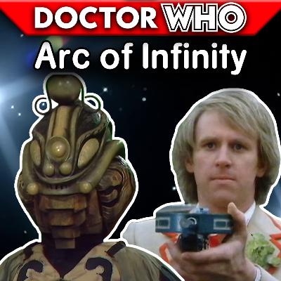 The Return of Omega! - Doctor Who: Arc of Infinity REVIEW - Who Wee Ood #84 The Return of Omega! - Doctor Who: Arc of Infinity REVIEW - Who Wee Ood #84