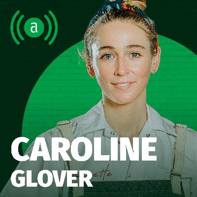 EP 54: Caroline Glover