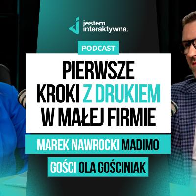 Olag.pl #201 - Pierwsze kroki z drukiem w małej firmie - Marek Nawrocki MADIMO Drukarnia