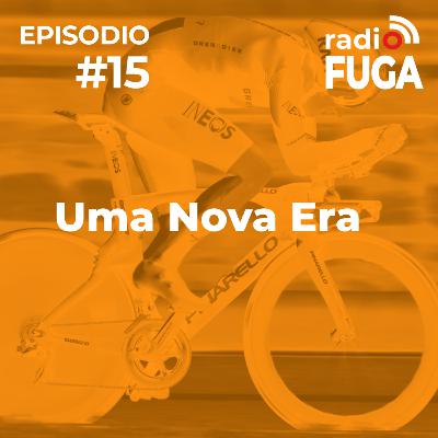 ep#15- Uma Nova Era