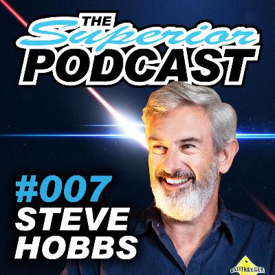 Cliffhanger History with Steve Hobbs - The Superior Podcast S01EP07