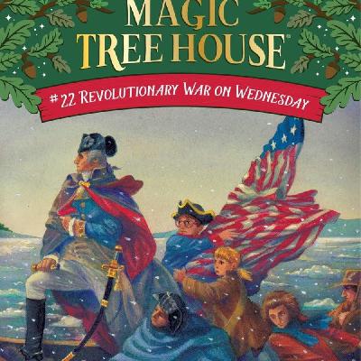 Magic Treehouse : Revolutionary War On Wendnesday(9) Magic Treehouse : Revolutionary War On Wendnesday(9)