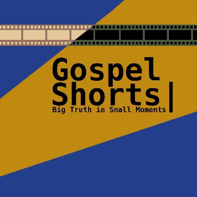 GOSPEL SHORTS: Gratitude GOSPEL SHORTS: Gratitude