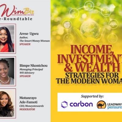 WIMBIZ e-Roundtable (July) Webinar - Income, Investment & Wealth: Strategies for the Modern Woman