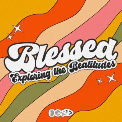 Blessed: Exploring the Beatitudes - Mark Zschech Blessed: Exploring the Beatitudes - Mark Zschech