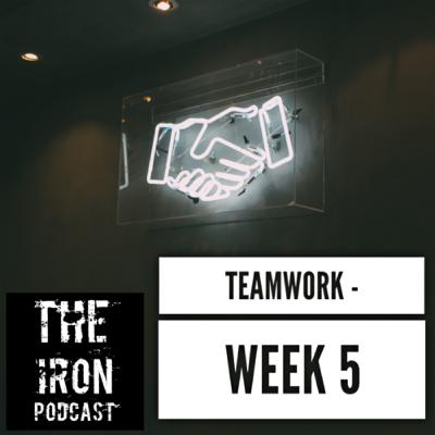 Teamwork - Marriage week 5