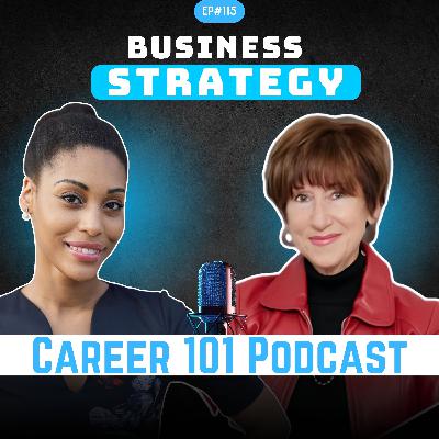 115. Bold Business Strategy with Dr. Frumi Barr