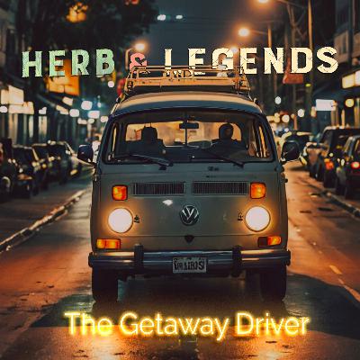 "Wanted Dread or Alive" The Getaway Driver "Wanted Dread or Alive" The Getaway Driver