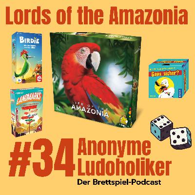 #34 Lords of the Amazonia
