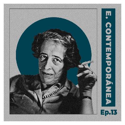 Corrientes actuales (II): Wittgenstein, Habermas y Arendt