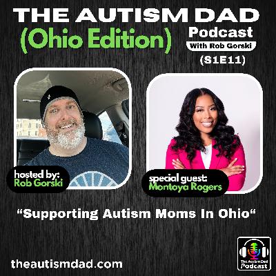 Supporting Autism Moms In Ohio (S1E11)