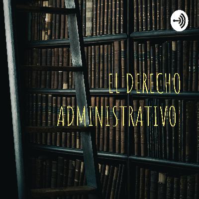 El Derecho Administrativo