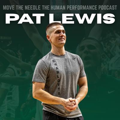 Pat Lewis: Intersection of Nutrition & Performance