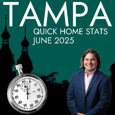 Tampa Home Stats in 2 Minutes! [June 2025]