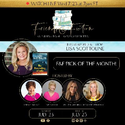 Friends & Fiction with Lisa Scottoline