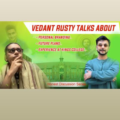 How to build personal brand and what is digital humanities? Ft. Vedant Rusty