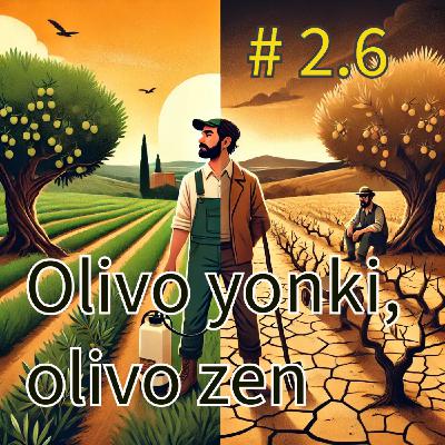 2.6 Olivo yonki, olivo zen / cuentos de crecimiento personal / microbiota y sus efectos sobre la mente