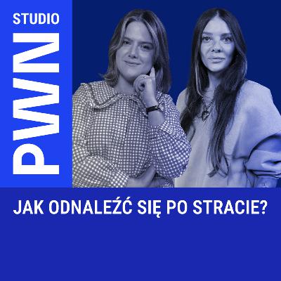O zmianie, stracie i odnajdywaniu się w nowym krajobrazie życia O zmianie, stracie i odnajdywaniu się w nowym krajobrazie życia