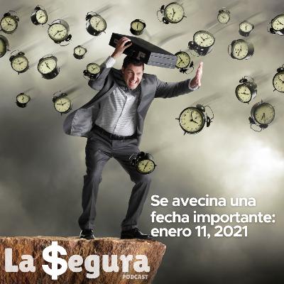 Se avecina una fecha importante: 11 de enero del 2021