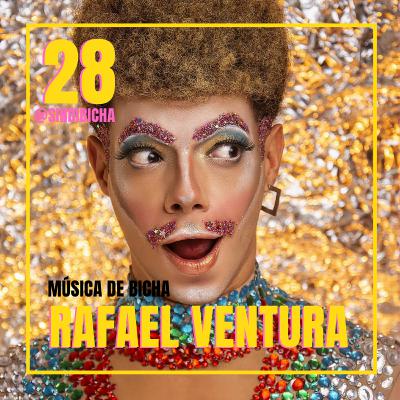 #28 | Música de Bicha: Rafael Ventura e o Carnaval #28 | Música de Bicha: Rafael Ventura e o Carnaval