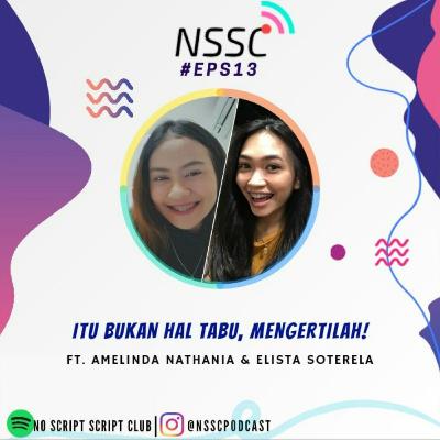 #Eps 13 - Itu Bukan Hal Tabu, Mengertilah!