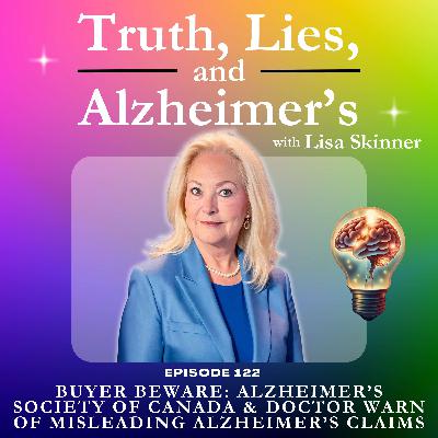 Buyer Beware: Alzheimer’s Society of Canada & Doctor Warn of Misleading Alzheimer’s Claims