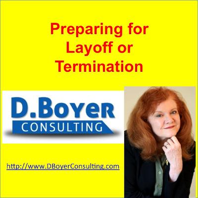 Before you lose your job: Tactics to review before the change.