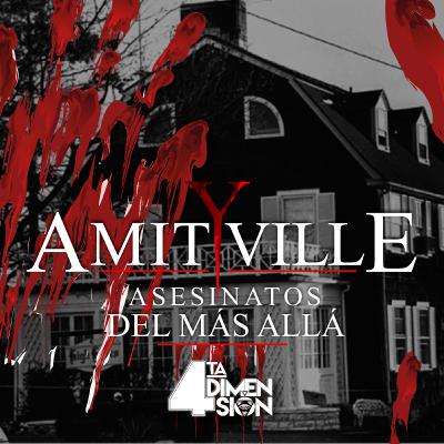 Amityville: asesinatos del más allá