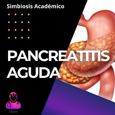 Pancreatitis Aguda RE-CARGADO