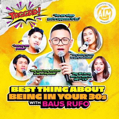 EP 61: BEST THINGS ABOUT BEING IN YOUR 30s