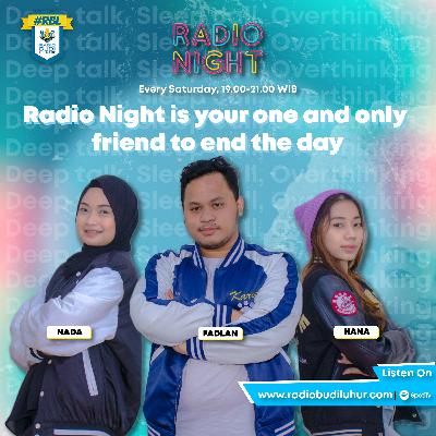 #RadioNight | Red Flag Berkibar, Run Bestie!