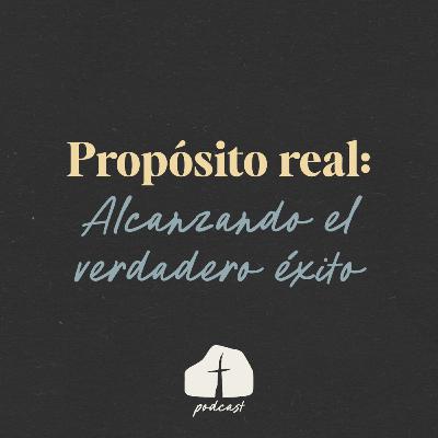 🎧 Episodio 12 - Propósito real: Alcanzando el verdadero éxito. Con Jorge Soto