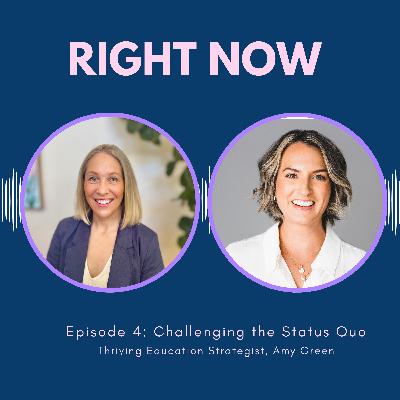 Episode 4 | Challenging The Status Quo | Amy Green Episode 4 | Challenging The Status Quo | Amy Green