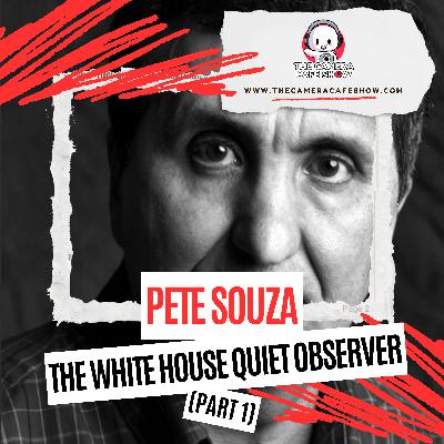 Pete Souza: The White House Quiet Observer (Part 1) Pete Souza: The White House Quiet Observer (Part 1)