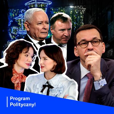 115. Wyjaśniamy awanturę w PiS. Kurski, Czarnek i Kaczyński vs Morawiecki 115. Wyjaśniamy awanturę w PiS. Kurski, Czarnek i Kaczyński vs Morawiecki